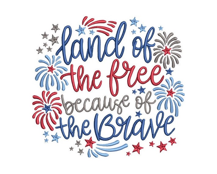 Land Of Free - Patriotic Embroidery Design - USA Pride - Embroidery  Pattern - Machine Embroidery Design - Digital Instant Download -2 Sizes
