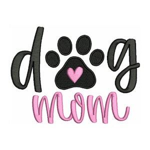 Dog Mom Machine Embroidery Design, Dog Lover Embroidery Patterns, Dog Mom Embroidery Files Instant download 4x4 5x7 Hoop- 3 Sizes w Cap Size