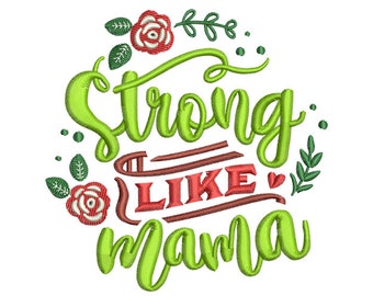 Strong Like Mama Machine Embroidery Design, New Born Embroidery Designs, Baby Embroidery Patterns, Embroidery Files, Instant Download