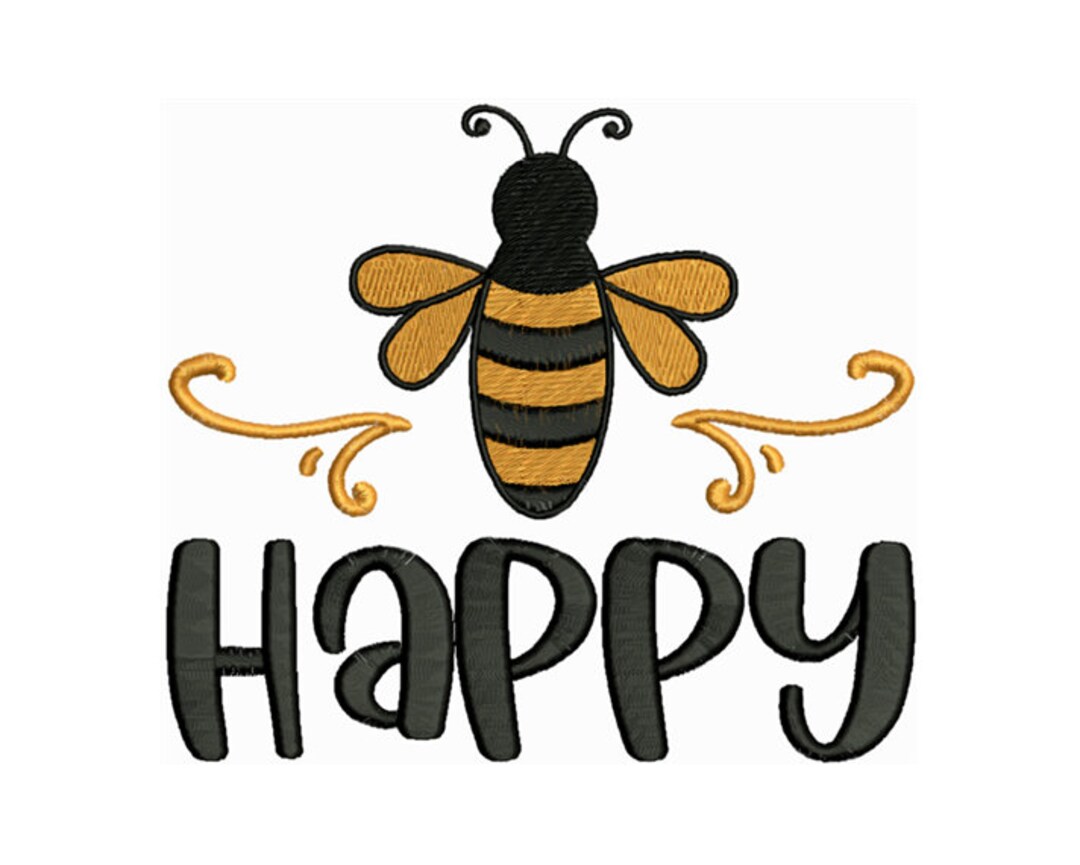 Bee Happy Machine Embroidery Design 2 Sizes Etsy