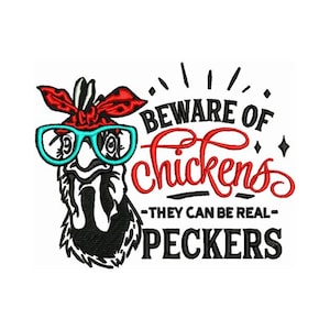 Beware Of Chickens Embroidery - Chicken Fashion Embroidery - Animal Embroidery - Machine Embroidery Design - Digital Instant Download