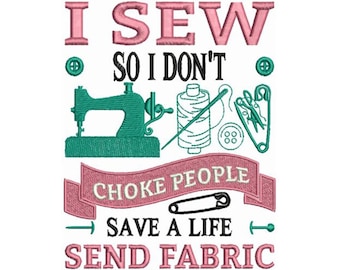 Puede incluir: Diseño de bordado rosa y verde con el texto "Yo coso para no ahogar a la gente. Salva una vida. Envía tela." El diseño incluye una máquina de coser, hilo, tijeras, un alfiler y botones.