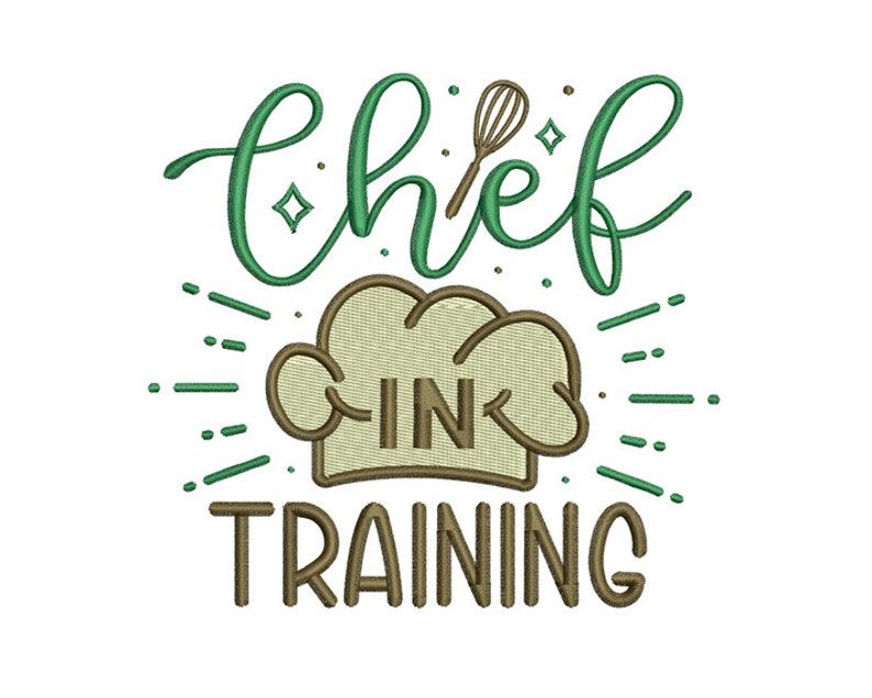 Chef in Training - Machine Embroidery Design - Kitchen Embroidery ...
