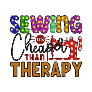 Sewing Therapy - Machine Embroidery Design