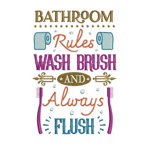 Bathroom Rules - Machine Embroidery Design - Bathroom Decoration Embroidery - Rhyming Rules Embroidery - Embroidery Files - Instant Download
