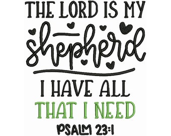 Lord Is My Shepherd - Machine Embroidery Design, Embroidery Designs, PSALM Embroidery Patterns, Embroidery Files, Instant Download