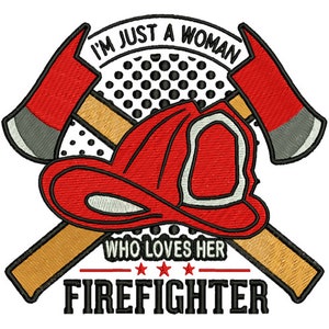 Embroidery Design: Firefighter Hat and Axe | Woman who loves a firefighter | Firefighter Gift - Machine Embroidery Design Embroidery Designs