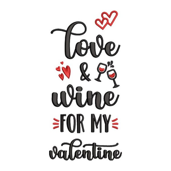 Love & Wine Embroidery - Romantic Saying Embroidery - Kitchen Embroidery - Machine Embroidery Design - Digital Instant Download - 2 Sizes