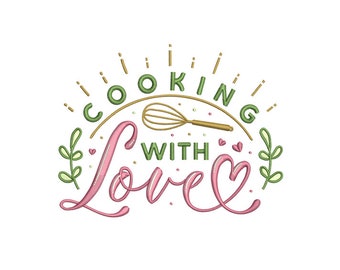 Koken met liefde - Machine borduurwerk ontwerp - koken borduurpatronen - keuken garde borduurwerk - borduurbestanden - instant download