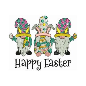 May include: Three gnomes dressed in Easter colors, holding Easter eggs and carrots. The gnome in the middle is wearing bunny ears. The text "Happy Easter" is below the gnomes.