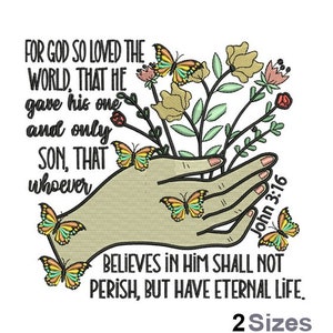 John 3:16 Embroidery - Bible Text Embroidery - Religious Embroidery - Machine Embroidery Design - Digital Instant Download - 2 Sizes