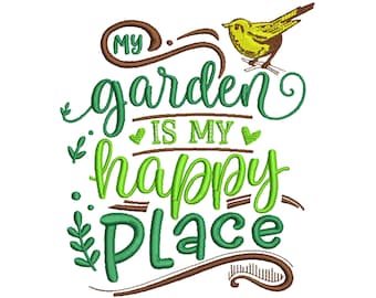 My Garden is My Happy Place Machine Embroidery Design, Garden Embroidery Designs,Plant Embroidery Patterns,Embroidery Files, 2 Sizes 4x4 5x7