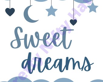 Blue Sweet Dreams Digital Print - Printable, Nursery/Bedroom Decoration