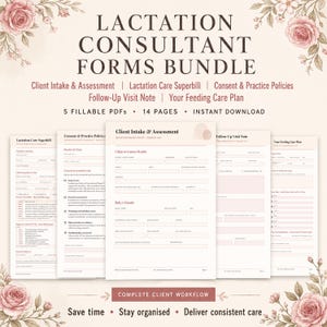 May include: A digital bundle of lactation consultant forms featuring five fillable PDFs across 14 pages. The documents include client intake, superbills, consent policies, follow-up notes, and feeding care plans, all decorated with floral illustrations.
