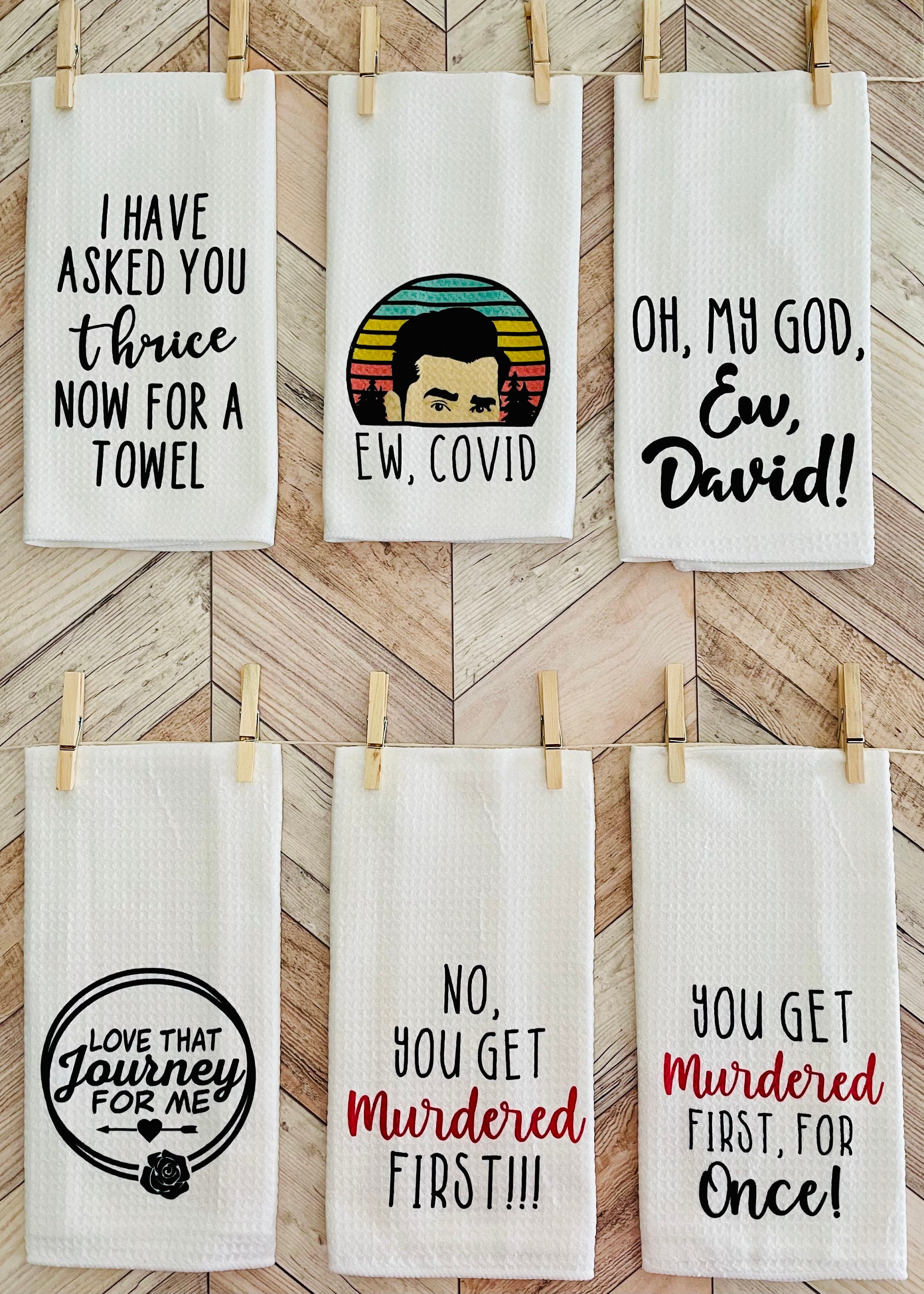 Set of 2 Schitts Creek Towels Ew David Schitts Creek Etsy