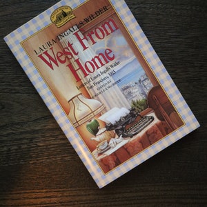 Vintage Paperback 1995 West From Home - Laura Ingalls Wilder - Little House on the Prairie
