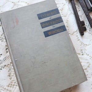 Vintage 1942 Book - Elements of Minerology