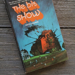 Vintage 1972 Paperback - The Big Show por Keith Laumer - Ciencia Ficción