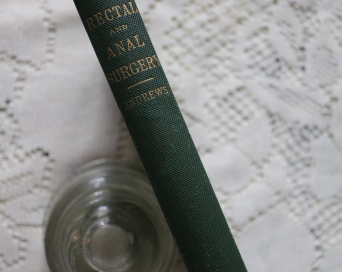 1889 Medical Book Rectal and Anal Surgery Old Textbook Etsy