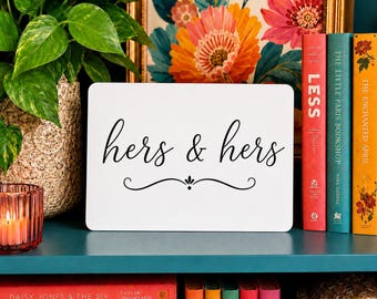 Hers and Hers Sign, Elegant Aluminum Wall Decor for Couples