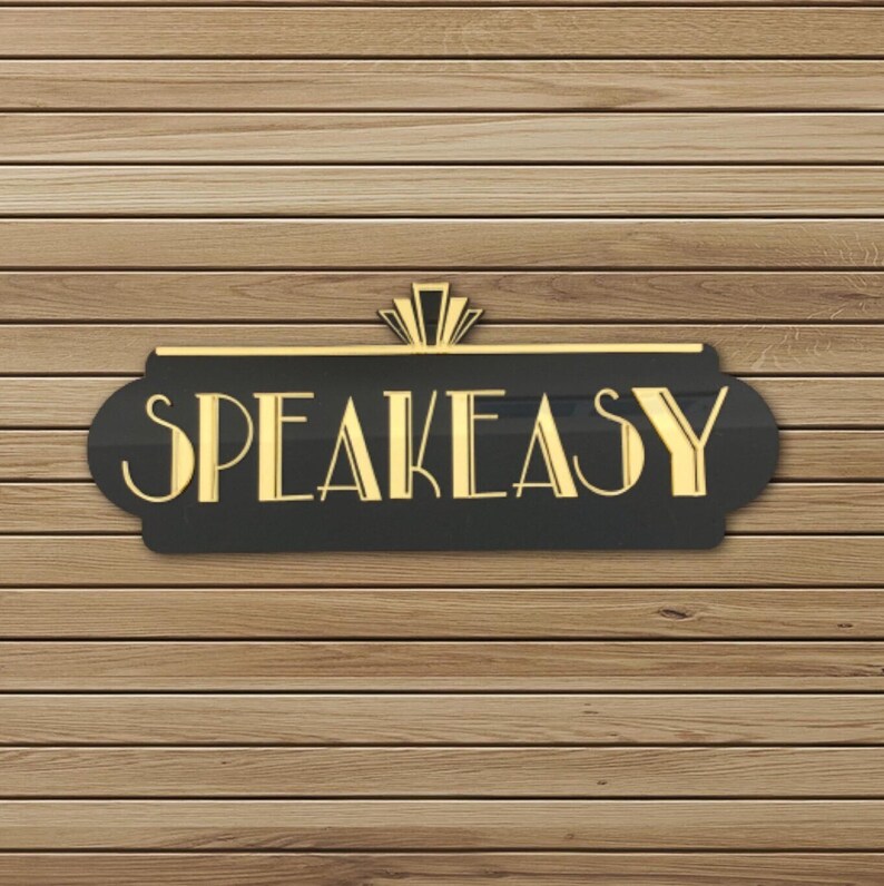 Art Deco Sign SPEAKEASY Sign Acrylic Sign Art Deco Decor - Etsy