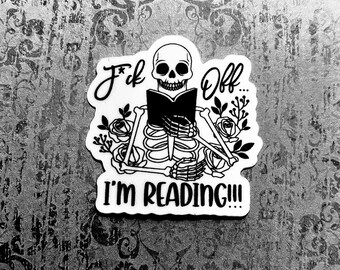 Vete a la mierda... ¡ESTOY LEYENDO!