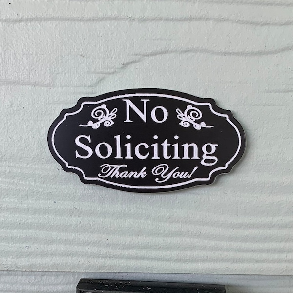 No soliciting please sign no solicitors easy to install comes with adhesive strips