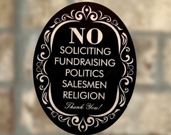 Funny no soliciting signs funny