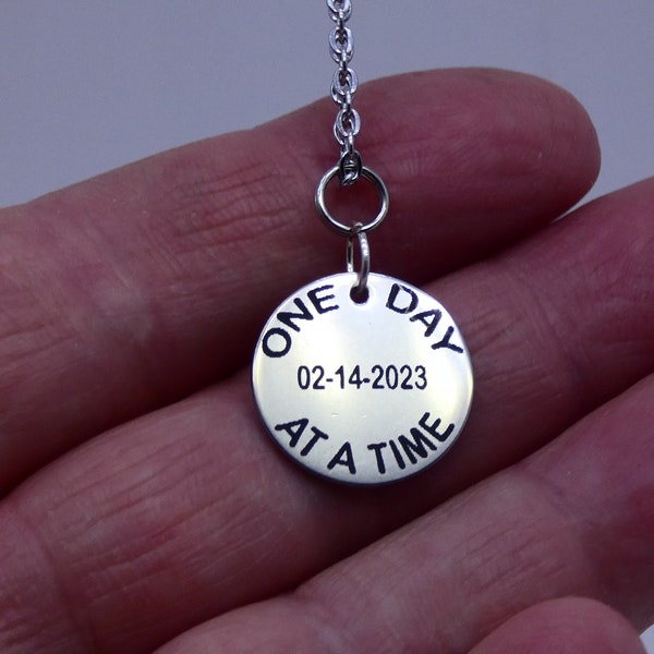 One day at a time gift charm pendant necklace, AA recovery Clean date