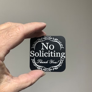 No Soliciting Sign: 2.5&quot; UV Plastic Doorbell Sign