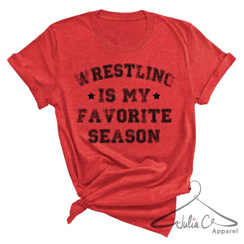 Wrestling My Favorite Season Shirt Wrestling Season Shirt | Etsy