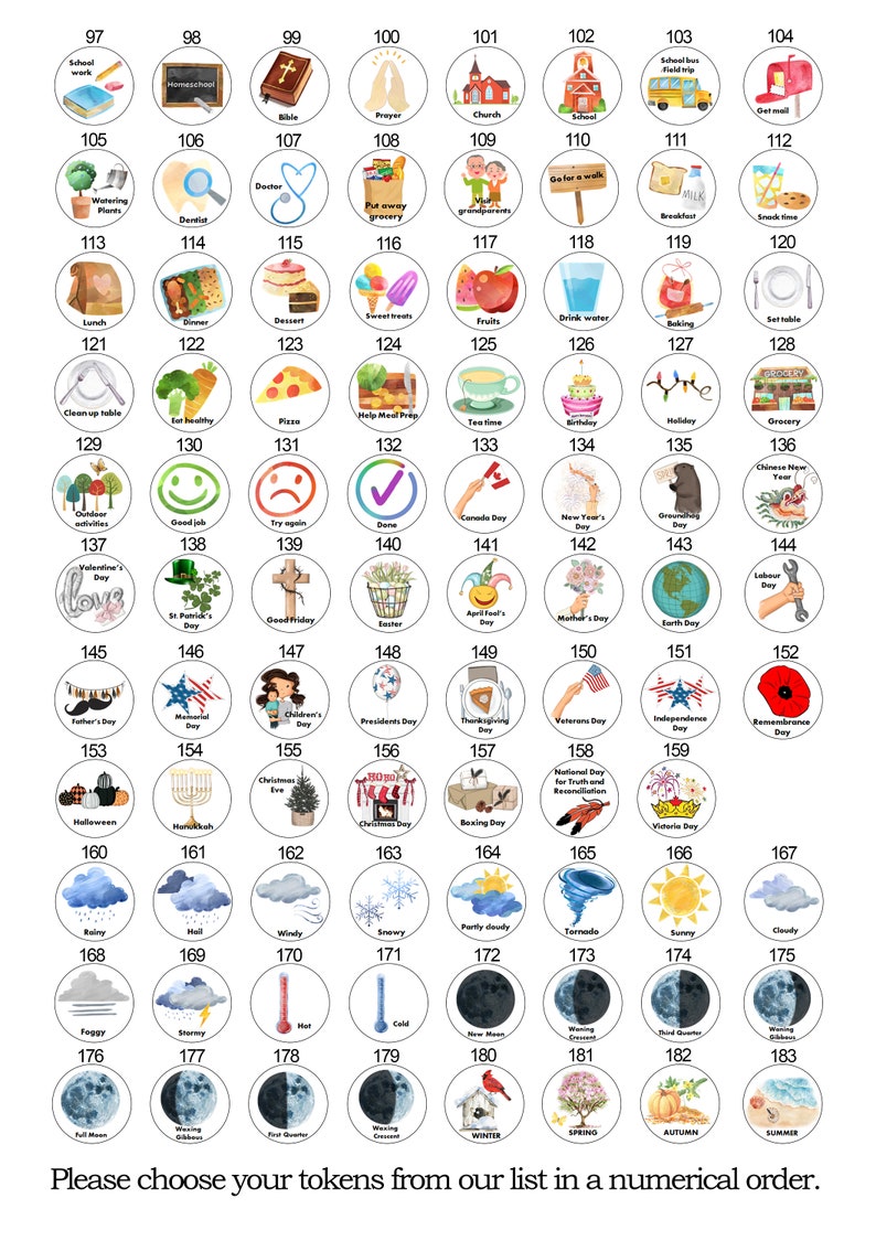 May include: A chart with 183 colorful circles, each containing a different image and number. The numbers range from 97 to 183. The images represent various holidays, activities, and events. The text at the bottom of the chart reads 'Please choose your tokens from our list in a numerical order.'