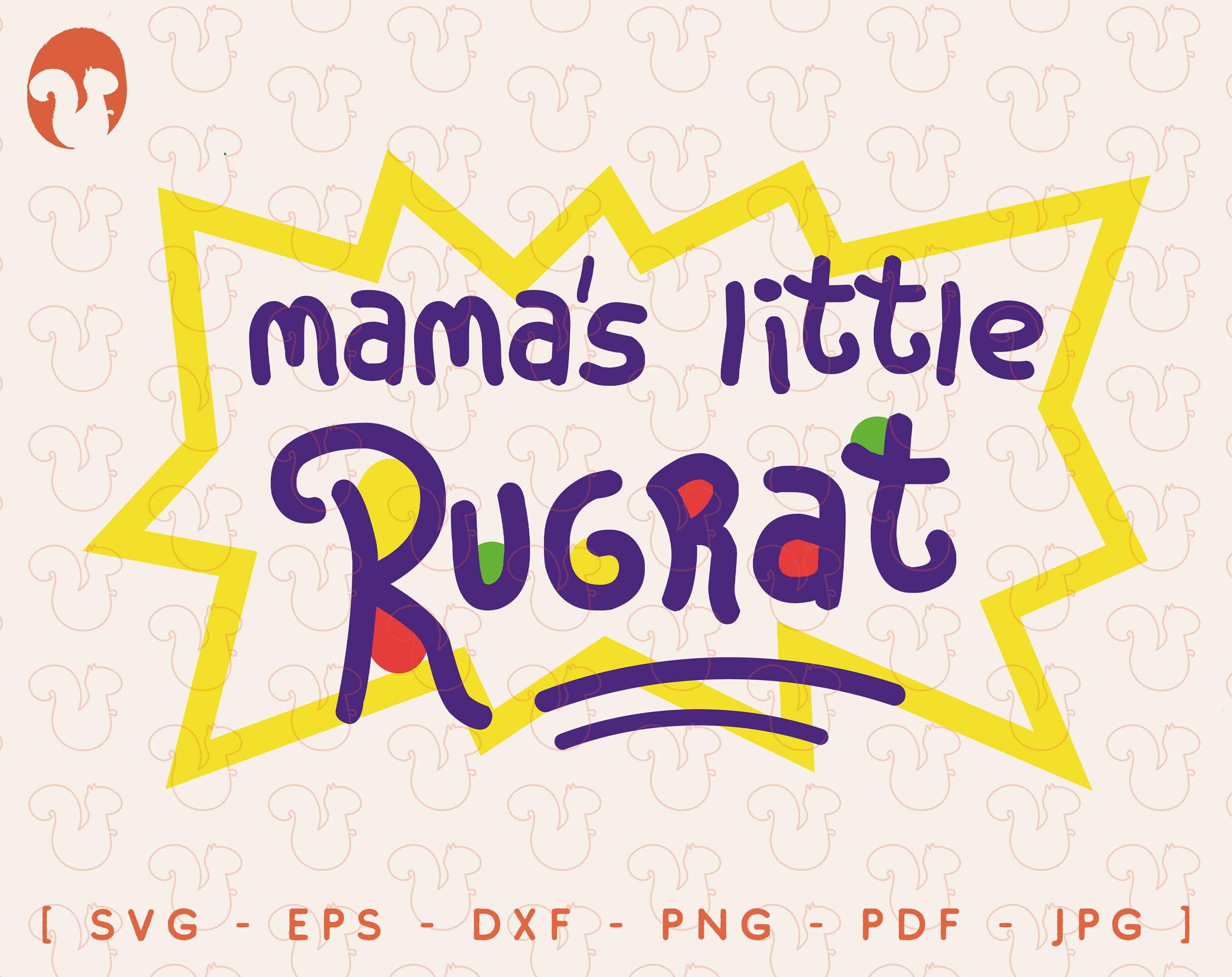 Free Free Mama&#039;s Little Rugrat Svg 81 SVG PNG EPS DXF File