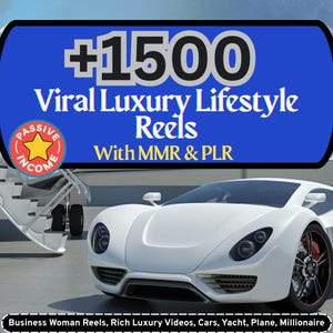 1500+ Viral Luxury Lifestyle Reels 2025 | Business Woman, Millionaire, Cars, Yacht, Private Jet Videos | Rich Aesthetic | MRR/PLR | Resell