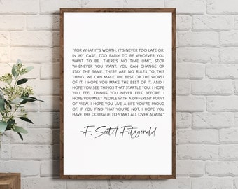 F Scott Fitzgerald quote - for what its worth Jpeg, Printable wall art, Inspirational  Download Wall Art, Minimalist Wall Décor, Printable