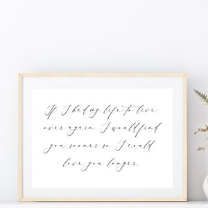 Find you sooner love you longer print Download , Printable wall art, Bedroom Wall Art, wedding printable , Romantic Quote