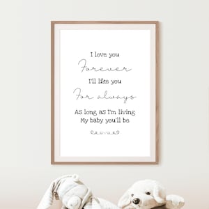 Nursery Printable wall art- I love you forever- Robert Munsch, Instant Download Wall Art, Minimalist Wall Décor, child  Printable Quote