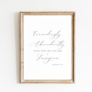 Printable Bible blessing, Ephesians 3 20, abundantly more than we can ask, Christian Printable wall art, inspirational Minimalist Wall Décor
