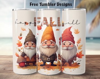 May include: Three white tumblers with a fall theme. Each tumbler features a gnome with a different colored hat. The middle tumbler has the word "FALL" in plaid letters. The left tumbler says "happy" and the right tumbler says "y'all".