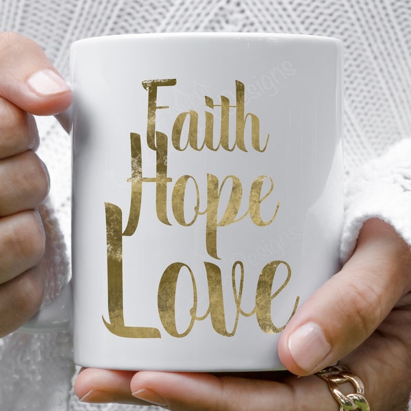 PNG-Gold faith hope love Sublimation Digital Design Download- Christian  png,  bible Printable design png designs