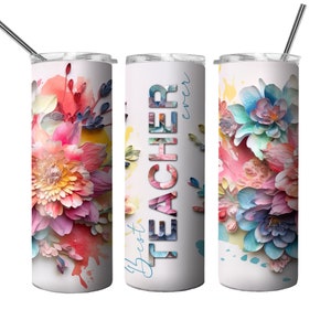Beste leraar ooit Tumbler Design met 3d bloemen, kleurrijke leraar tuimelaar png voor sublimatie, 20oz Skinny rechte Tumbler Wrap download afbeelding 3