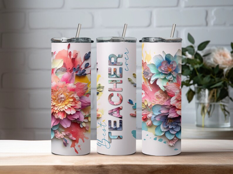 Beste leraar ooit Tumbler Design met 3d bloemen, kleurrijke leraar tuimelaar png voor sublimatie, 20oz Skinny rechte Tumbler Wrap download afbeelding 4