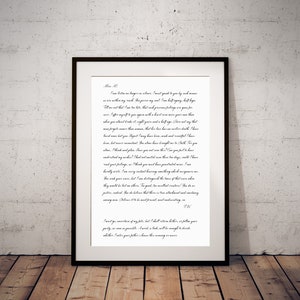 Puede incluir: Una carta manuscrita en tinta negra sobre papel blanco. La carta est&aacute; enmarcada y el texto dice: "Scan listen no longer in silence. I must speak to you by such means as are within my reach. The person my soul. I am half agony, half hope. Tell us not that I am the last, that our previous palings are gone for ever. I offer myself to you again with a heart more your own than when you almost broke it right yours and half ago. (Dare I say that men forget sooner than women, that his love has an earlier death. I have loved men but you.  I must go uncertain of my paths; but I shall return hither, or follow your party, as soon as possible. A word, a look, will be enough to decide whether I matter your father's house this coming or ever."