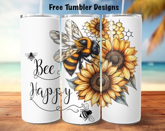 Be happy tumbler wrap, Bumble bee sunflowers Seamless tumbler wrap, honey bee png for sublimation, floral  20oz Skinny straight Tumbler Wrap
