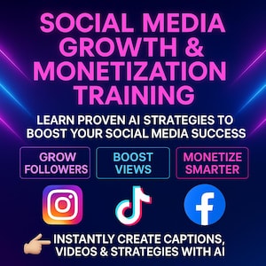 Puede incluir: Gráfico digital que promociona la formación en redes sociales. El texto dice "SOCIAL MEDIA GROWTH & MONETIZATION TRAINING." Se muestran iconos de Instagram, TikTok y Facebook, junto con las frases "GROW FOLLOWERS," "BOOST VIEWS," y "MONETIZE SMARTER."