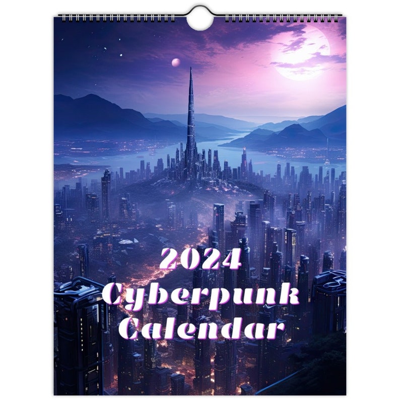 2024 Cyberpunk Wall Calendar, Mesmerizing Cyberpunk Monthly Themes