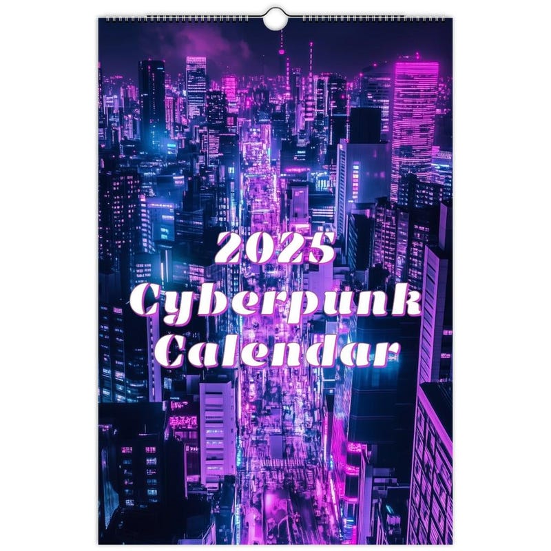 Cyberpunk 2025 Calendar Etsy
