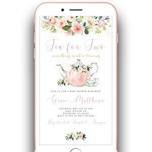 May include: A pink and white floral tea party invitation for a baby shower. The invitation features a teapot with a pink lid and a cup and saucer. The text on the invitation reads "Tea for Two, something sweet is brewing." The invitation also includes the name "Grace Matthews" and the date and time of the baby shower.