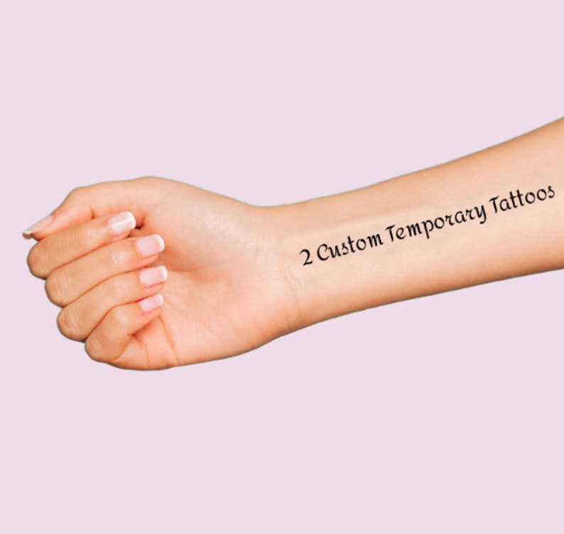 2 Custom Temporary Tattoos Personalized With Your Name Words Etsy
