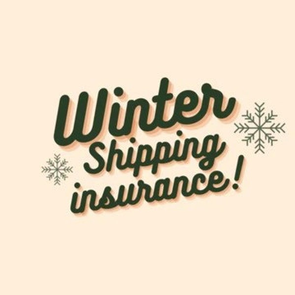 Winter shipping insurance